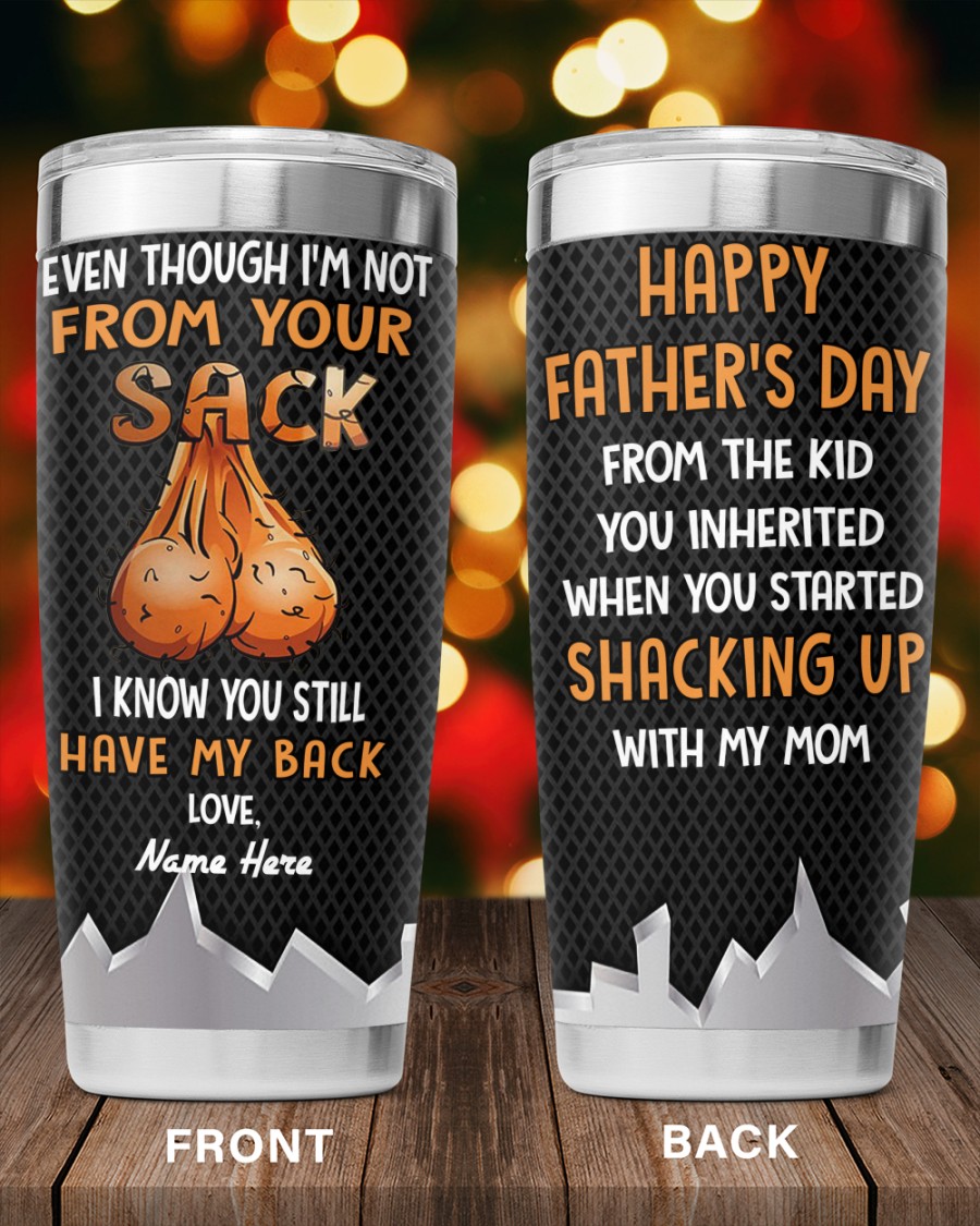 PERSONALIZED MUG: Perfect Father's Day Gift For Dad 💖 Even Though I'm Not From Your Sack I Know You Still Have My Back
