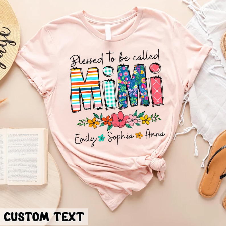 👕Personalized Grandma Shirt with Kids Names, Blessed To Be Called Mimi Shirt👕
