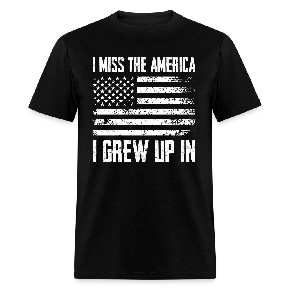 I Miss the America I Grew Up In T-Shirt