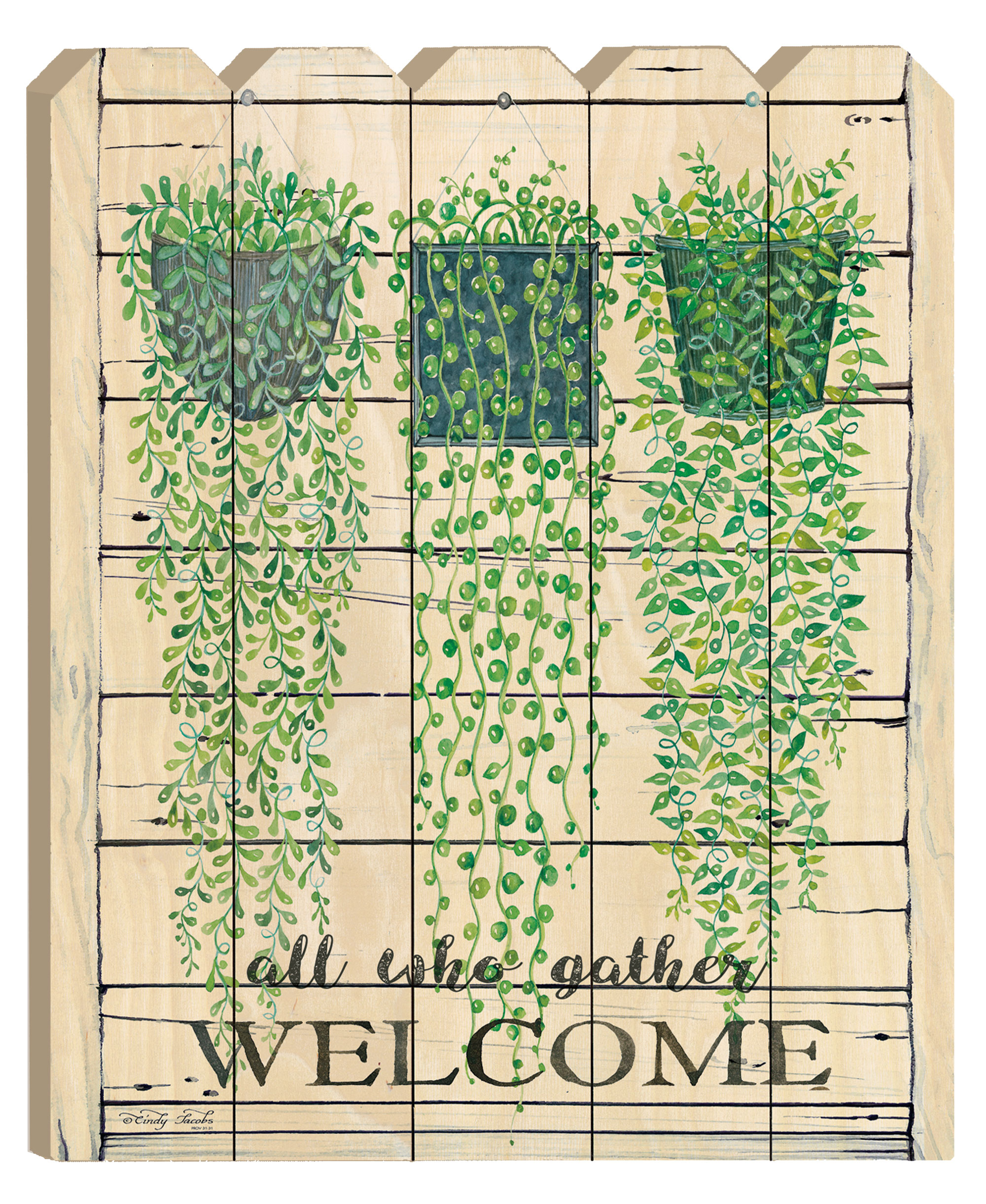 "Ivy Welcome" By Artisan Cindy Jacobs, Printed on Wooden Picket Fence Wall Art