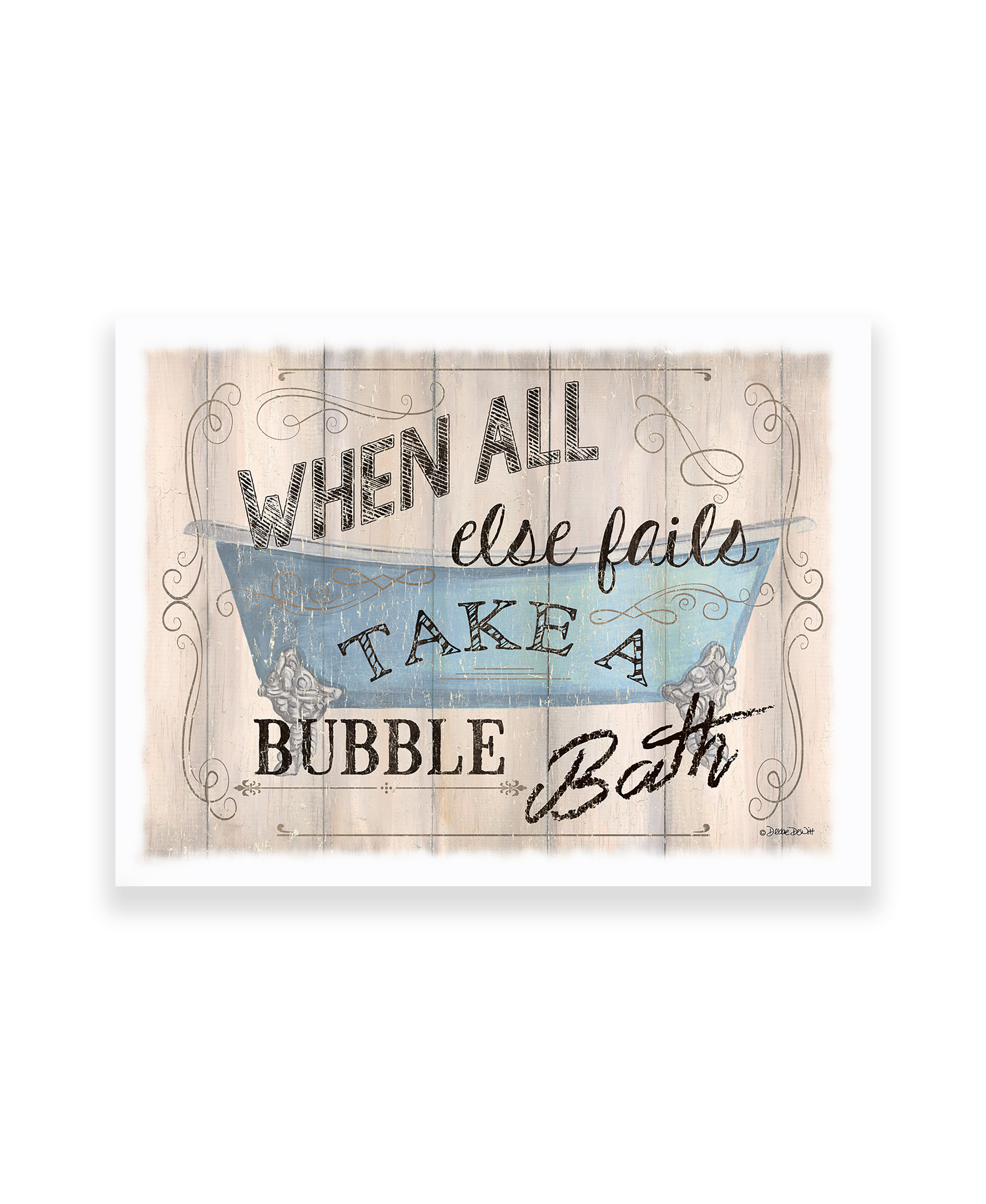 "When All Else Fails Take A Bubble Bath" by Debbie Dewitt, Ready to Hang Canvas Art