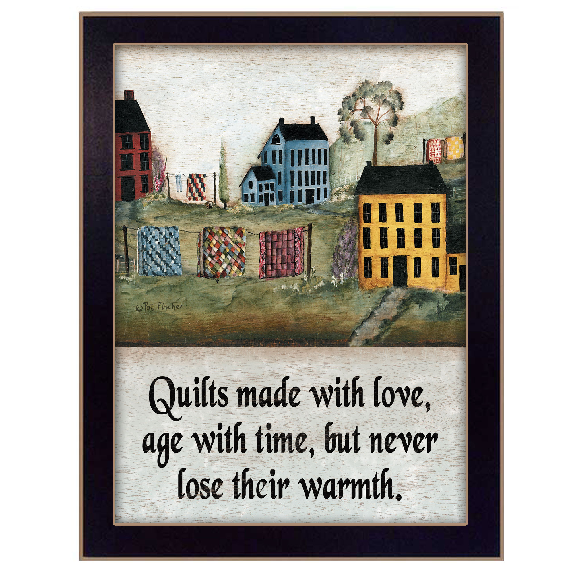 "Quilts Made With Love" By Pat Frisher, Printed Wall Art, Ready To Hang Framed Poster, Black Frame