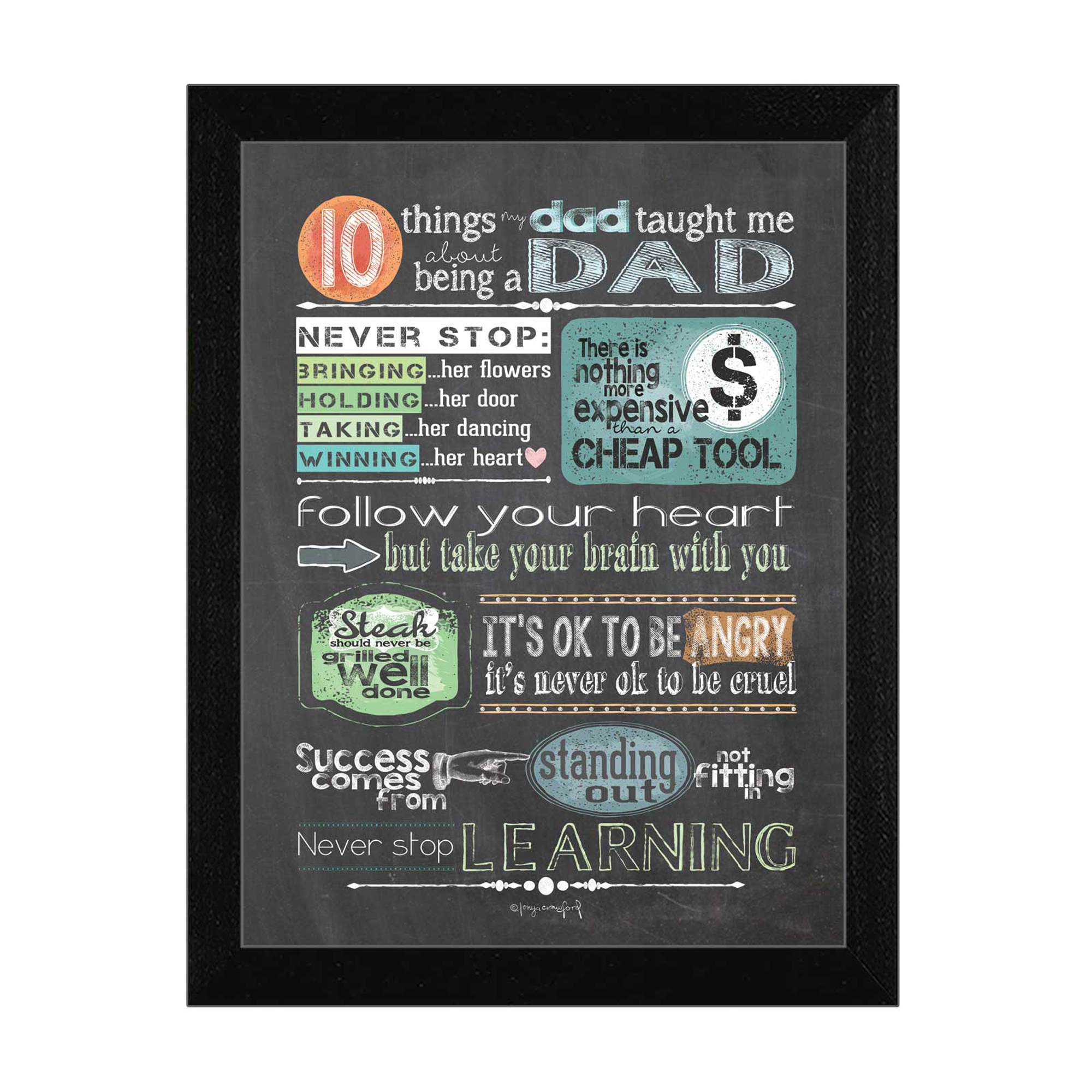 "Reminders from Dad" By Tonya Crawford, Printed Wall Art, Ready To Hang Framed Poster, Black Frame