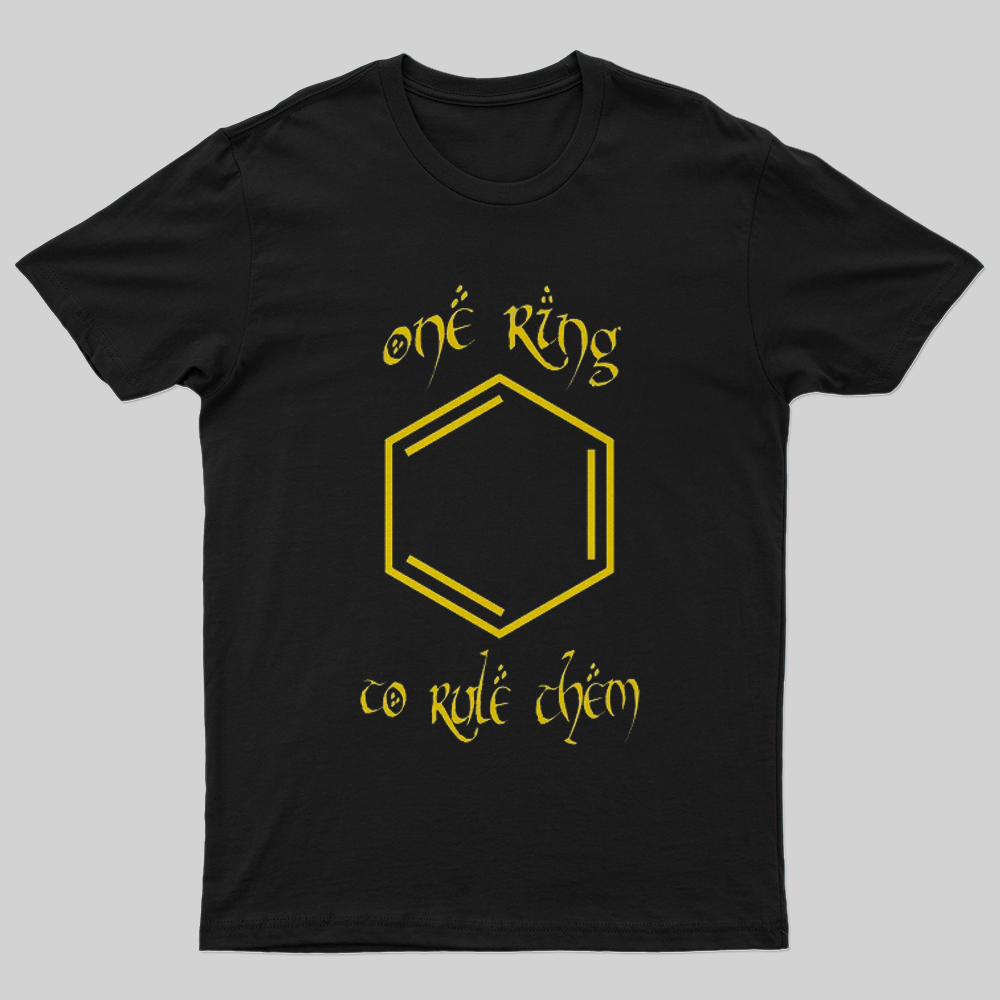 Benzene one ring to rule them T-Shirt
