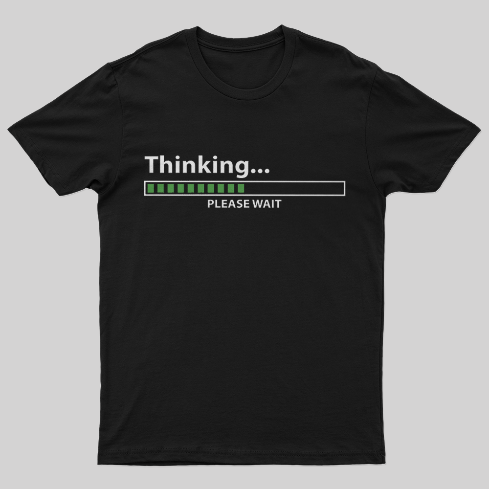 Thinking T-Shirt