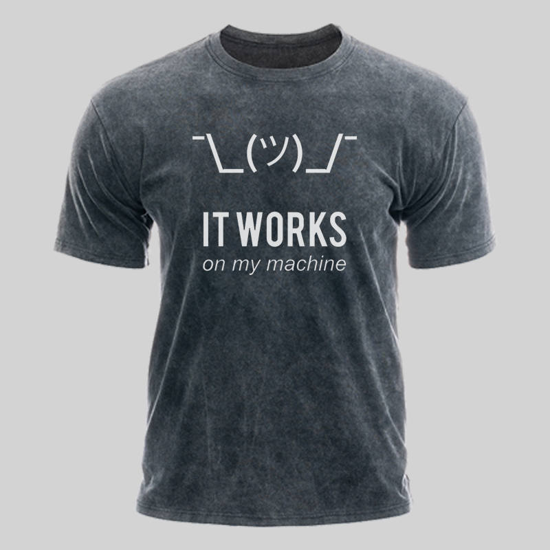 It works on my machine Washed Vintage T-shirt