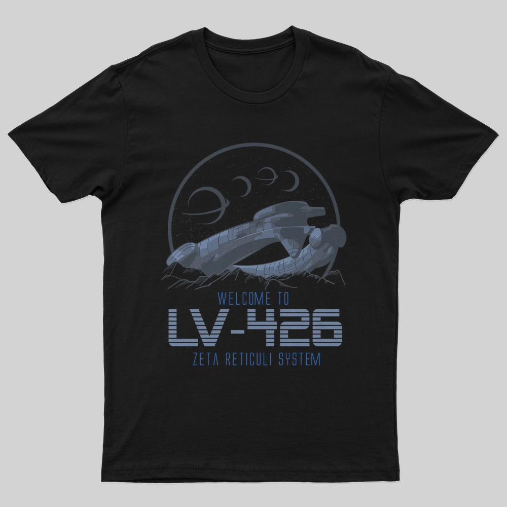 Welcome to LV 426 Zeta Reticuli System T-Shirt