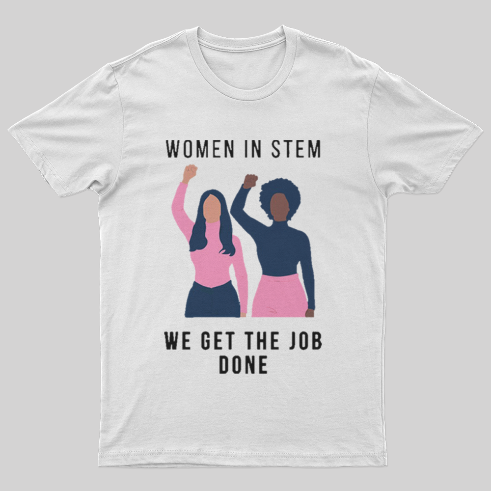 Women in Stem T-Shirt