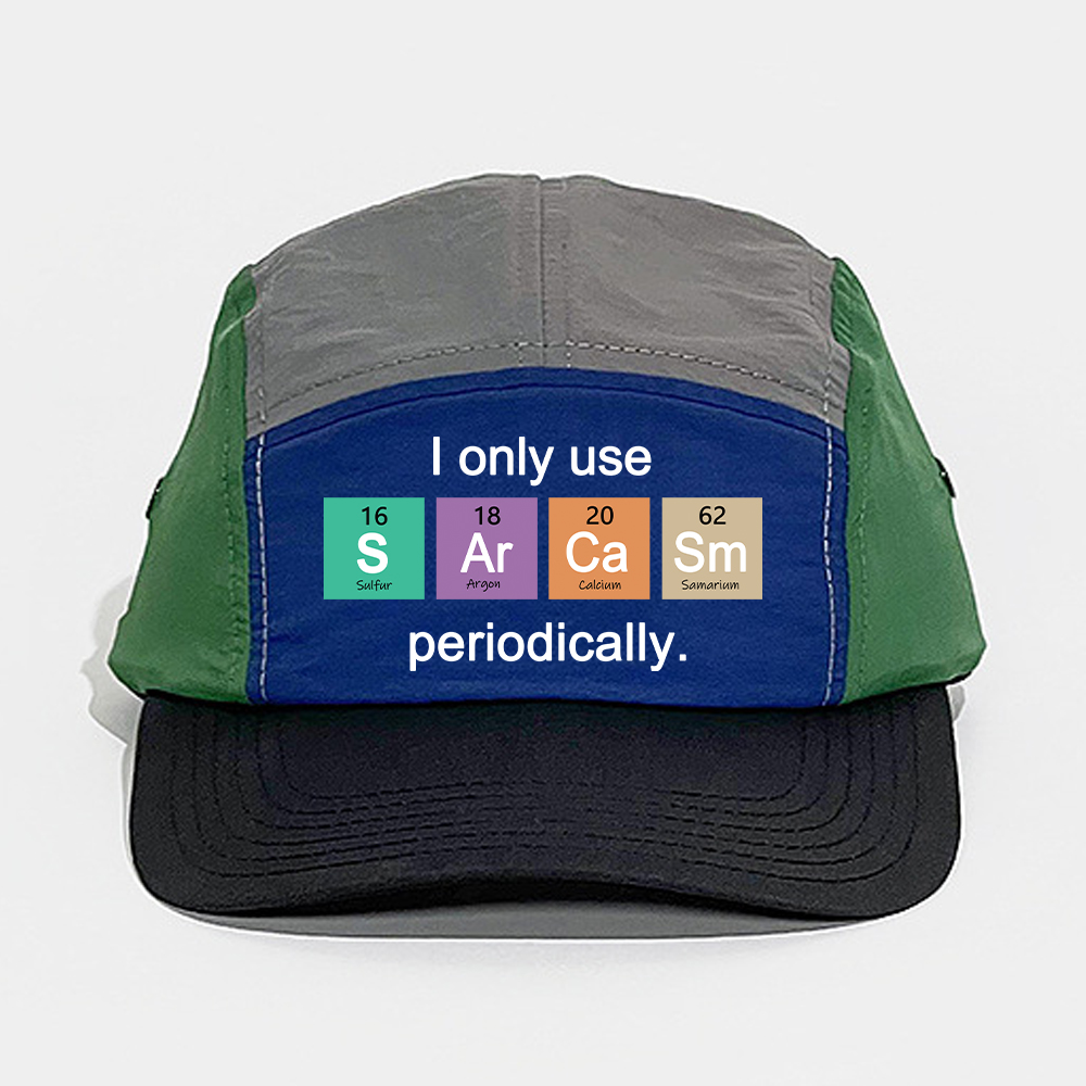 Use Sarcasm Periodically Quick-drying Panel Hat