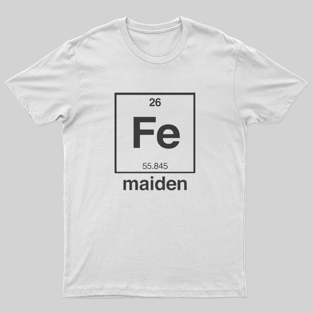 Iron Maiden (Fe) T-Shirt