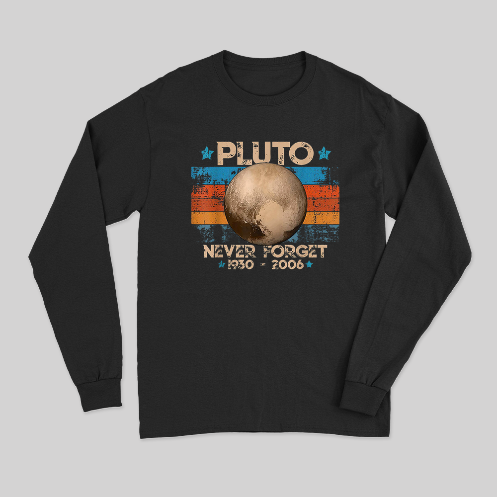 Pluto Never Forget Long Sleeve T-Shirt