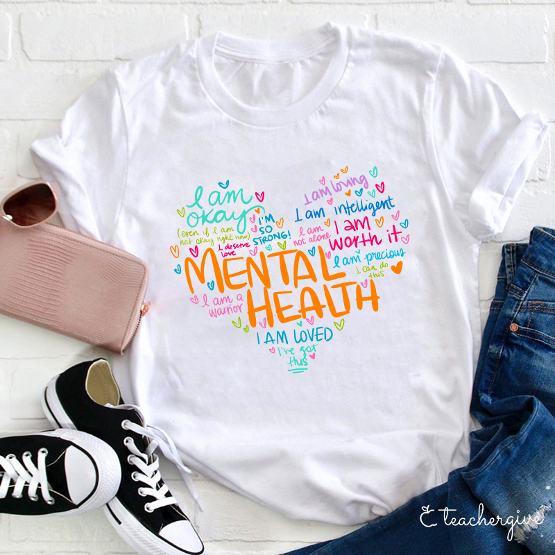I Am A Warrior Mental Health Teacher T-Shirt