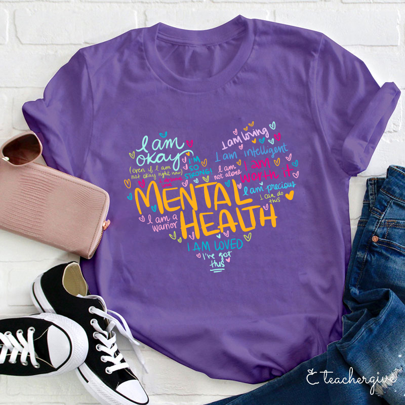 I Am A Warrior Mental Health Teacher T-Shirt