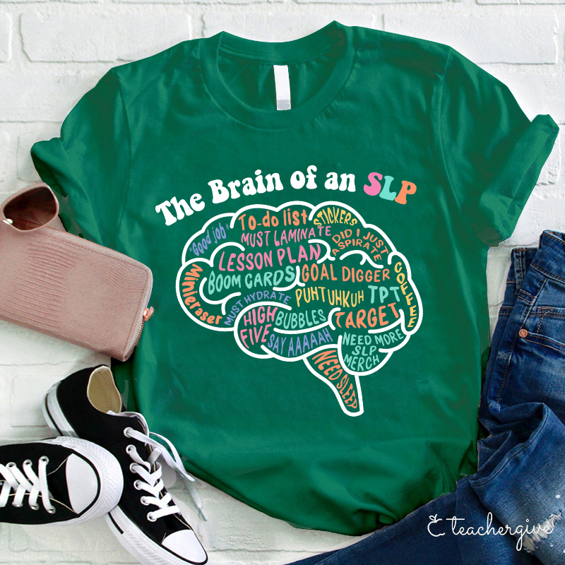 The Brain Of An Slp Teacher T-Shirt