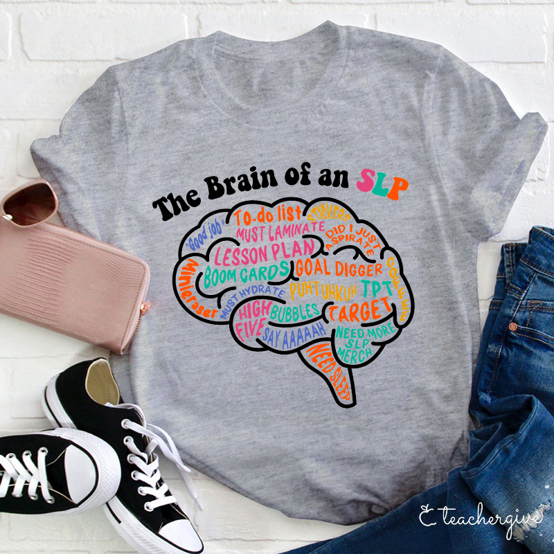 The Brain Of An Slp Teacher T-Shirt