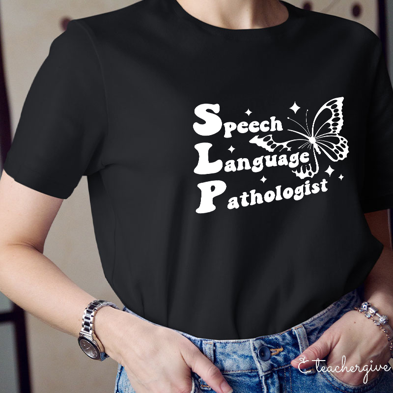 Speech Language Pathologist Teacher T-Shirt