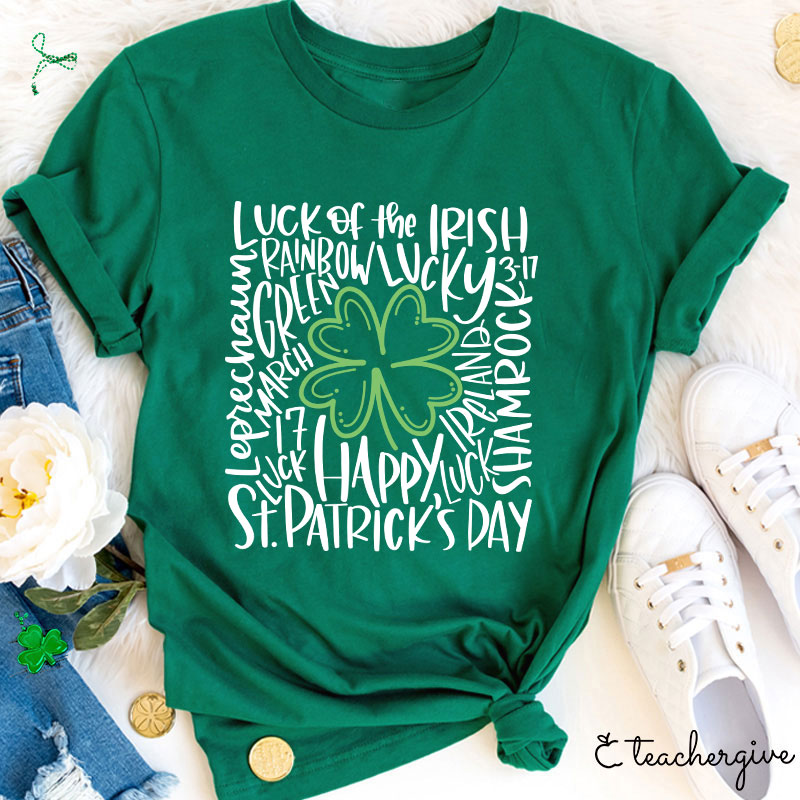 Luck Of The Irish Teacher T-Shirt