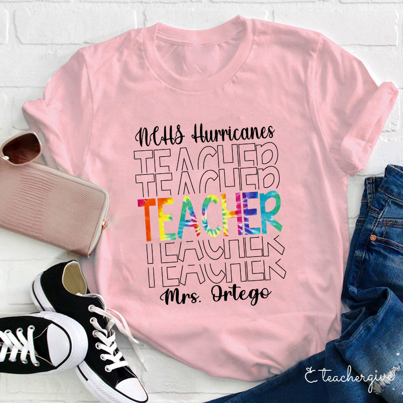 Personalized Your School Your Name Teacher T-Shirt