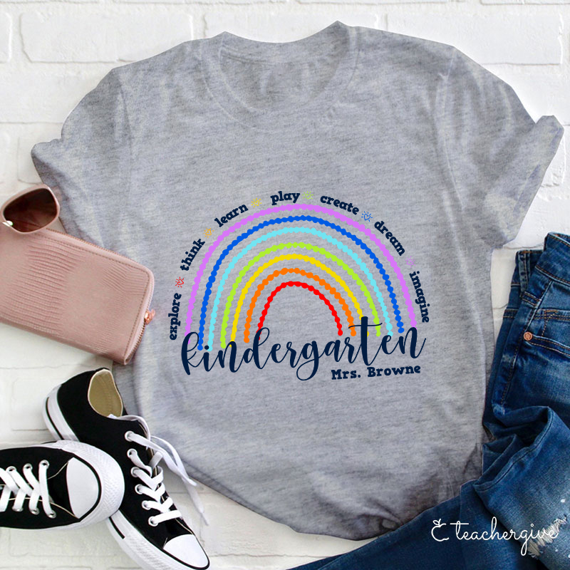 Personalized Explore Think Learn Play Create Dream Imagine Teacher T-Shirt