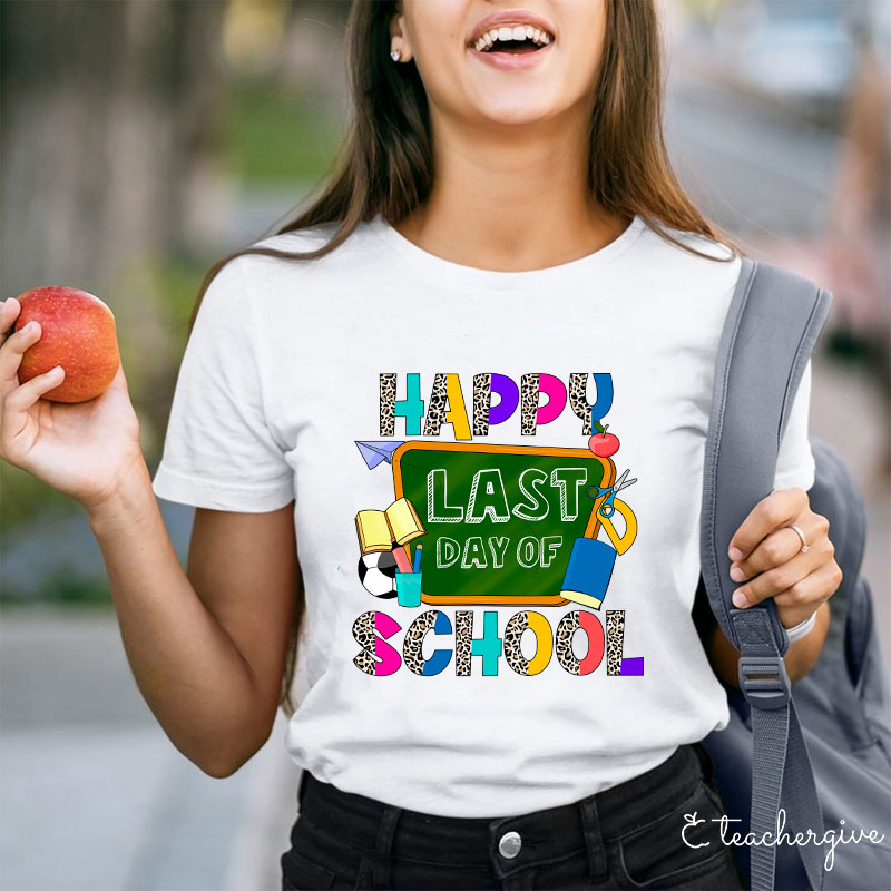 Happy Last Day Of School Stationery T-Shirt
