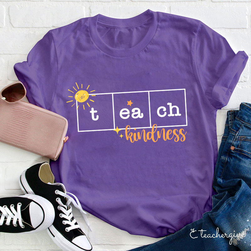 Teach Kindness Teacher T-Shirt