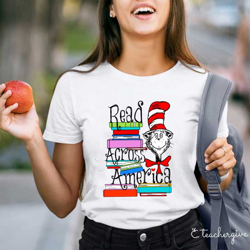 Read Across America Cat In The Hat Teacher T-Shirt