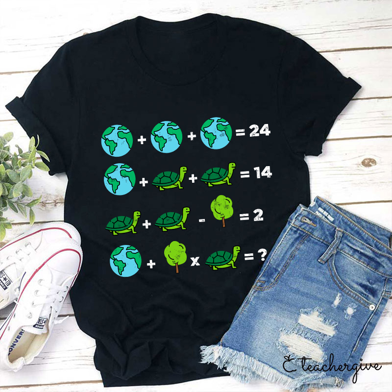 Earth Addition And Subtraction Teacher T-Shirt-Teachergive