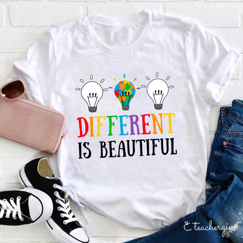 Different Is Beautiful Teacher T-Shirt