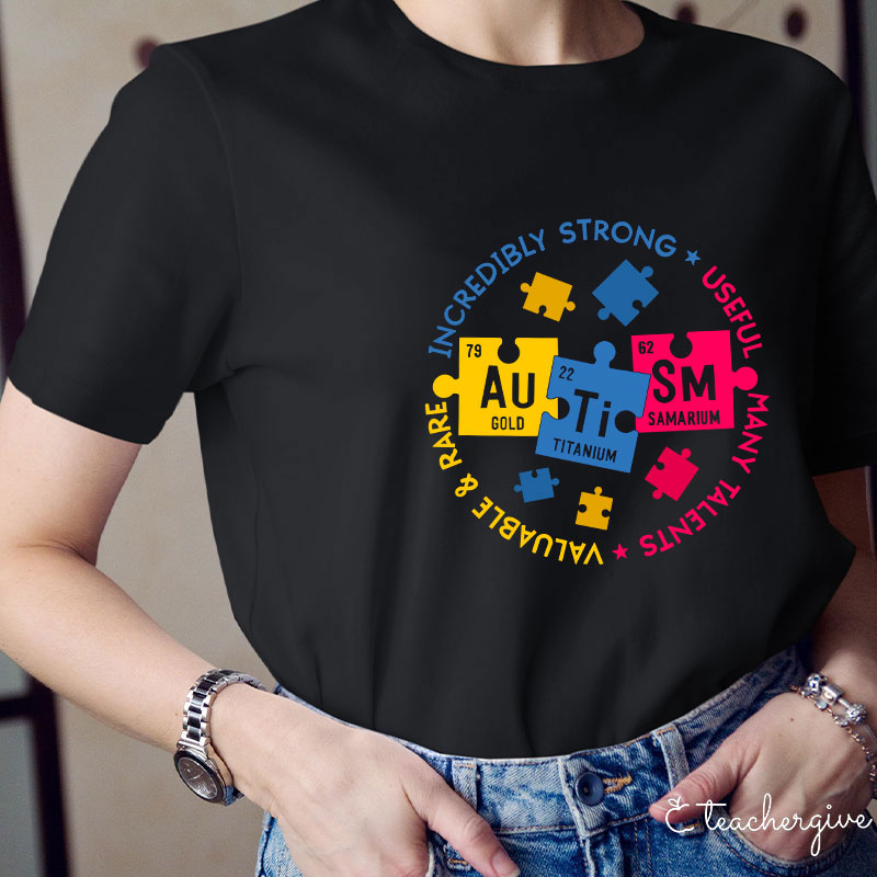 Incredibly Strong Useful Many Talents Teacher T-Shirt