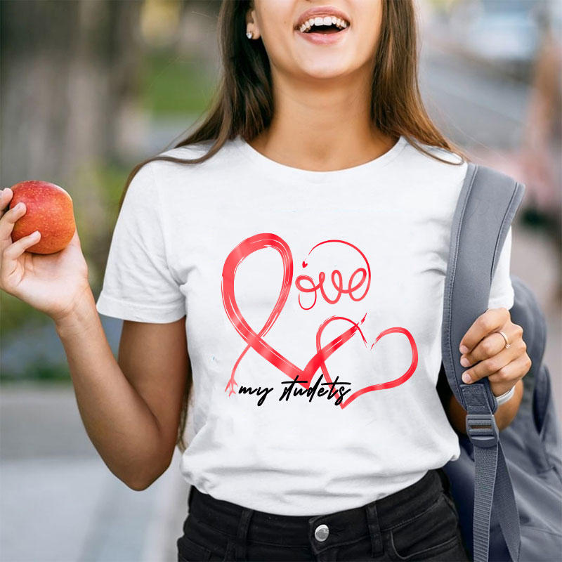Love My Students Heart Teacher T-Shirt