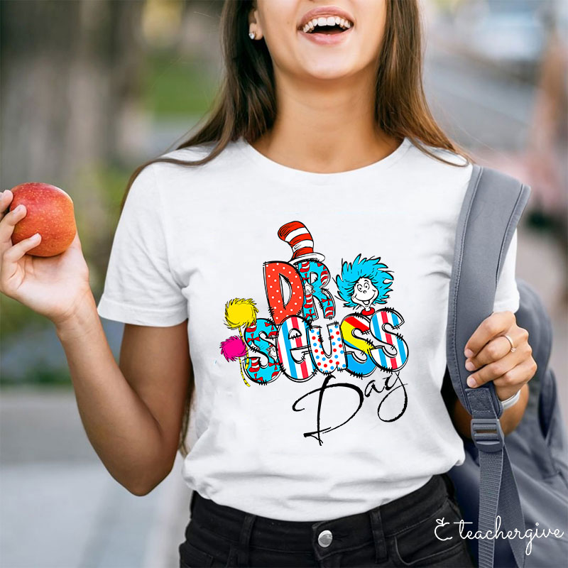 Dr. Seuss Day Celebration Teacher T-Shirt