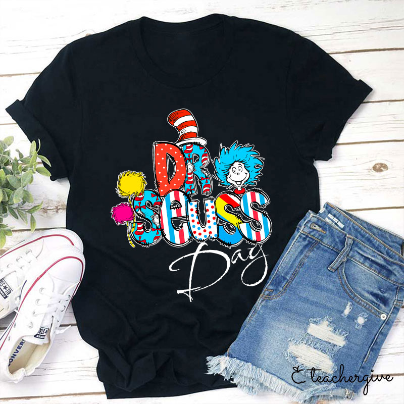 Dr. Seuss Day Celebration Teacher T-Shirt