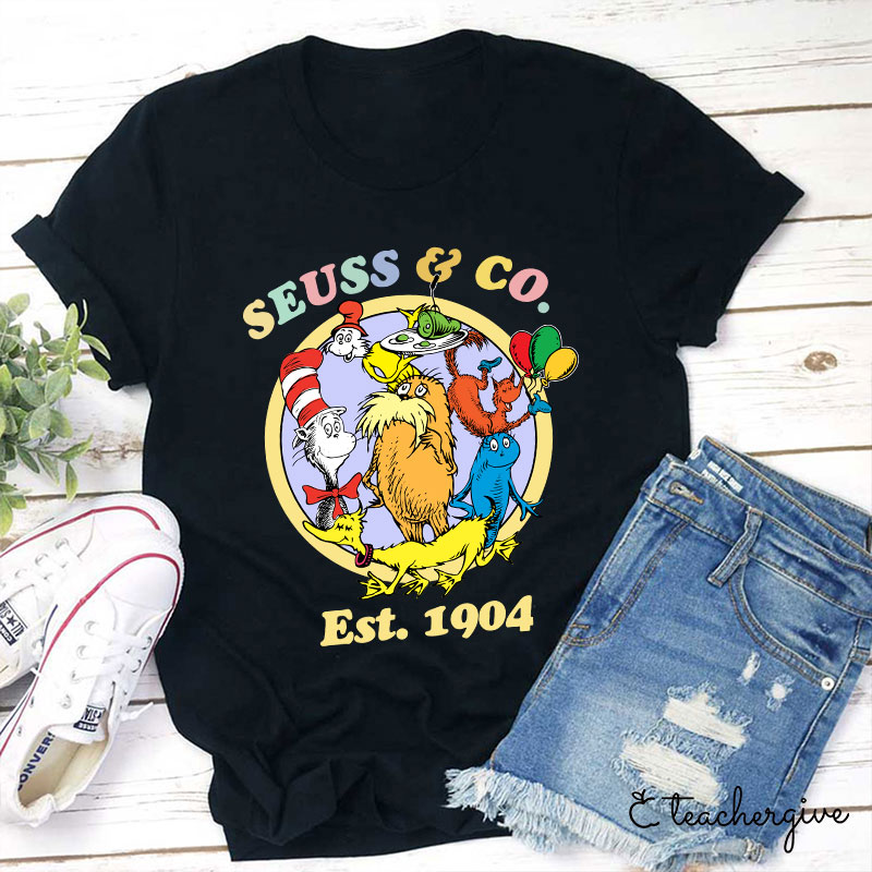 Dr. Seuss Co. Est. 1904 Teacher T-Shirt