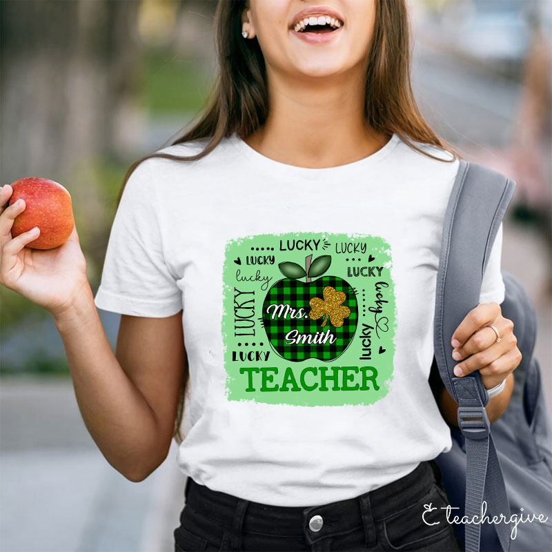 Personalized Name Lucky Teacher T-Shirt