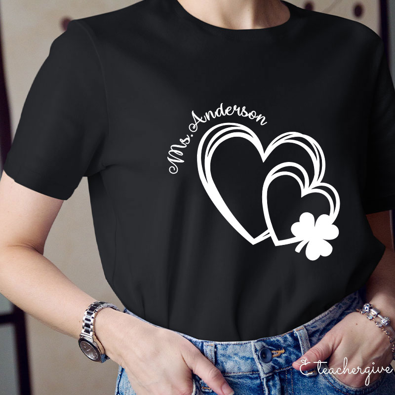 Personalized Heart In Heart Shamrock Teacher T-Shirt