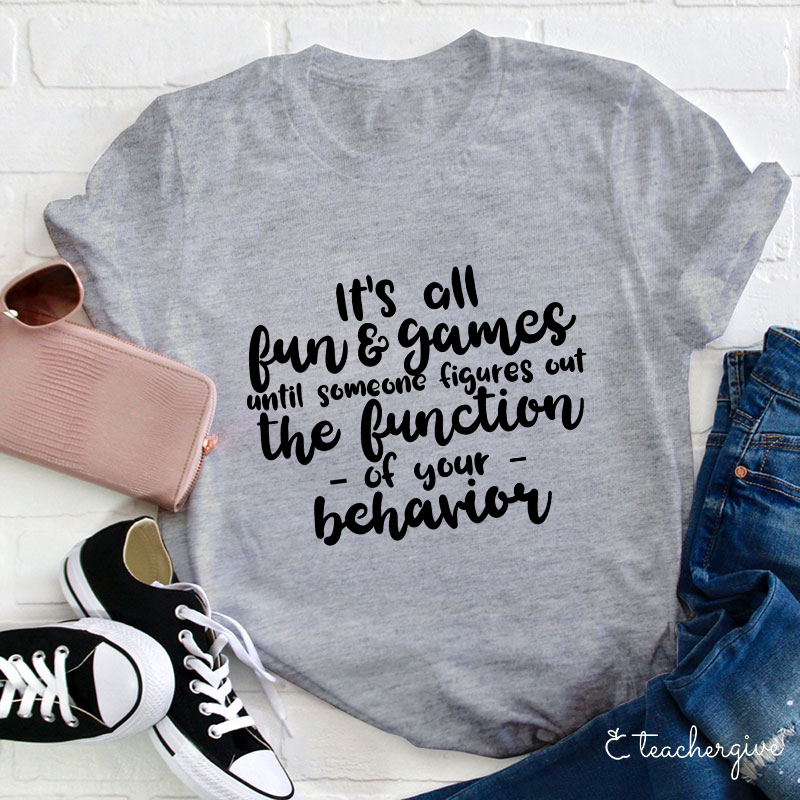 Fun Educator Teacher T-Shirt