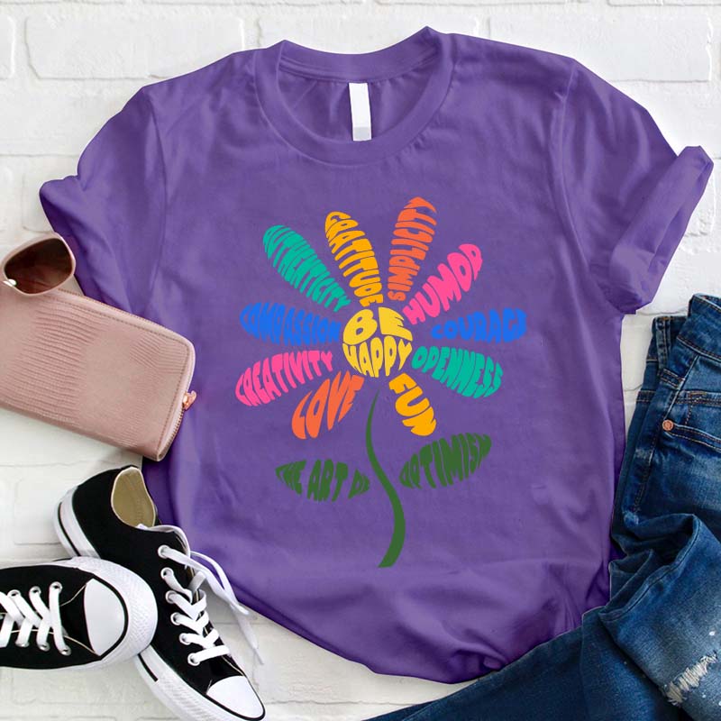 Colored Sunflower Be Happy Teacher T-Shirt