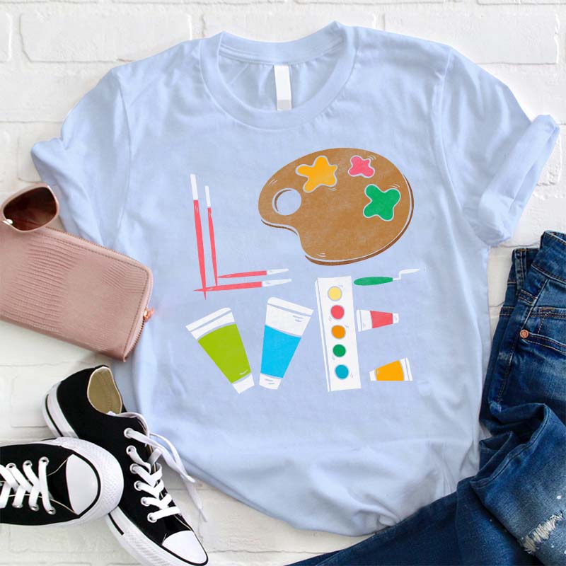 Painting Equipment Love Teacher T-Shirt