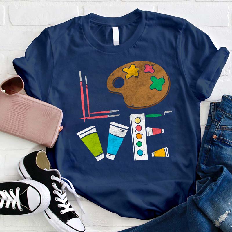 Painting Equipment Love Teacher T-Shirt