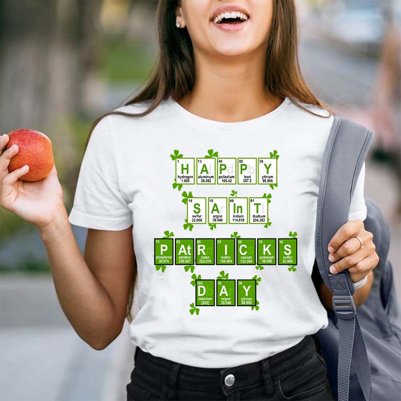 Happy Saint Patrick's Day Elements Science Teacher T-Shirt