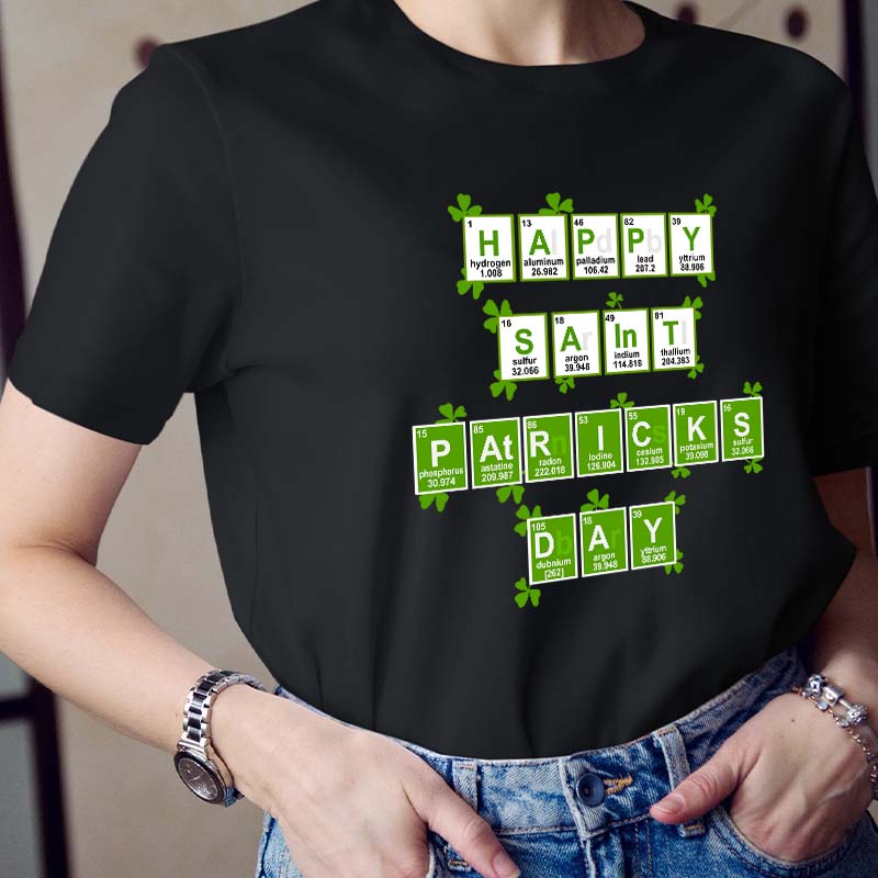 Happy Saint Patrick's Day Elements Science Teacher T-Shirt