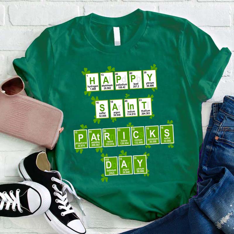 Happy Saint Patrick's Day Elements Science Teacher T-Shirt