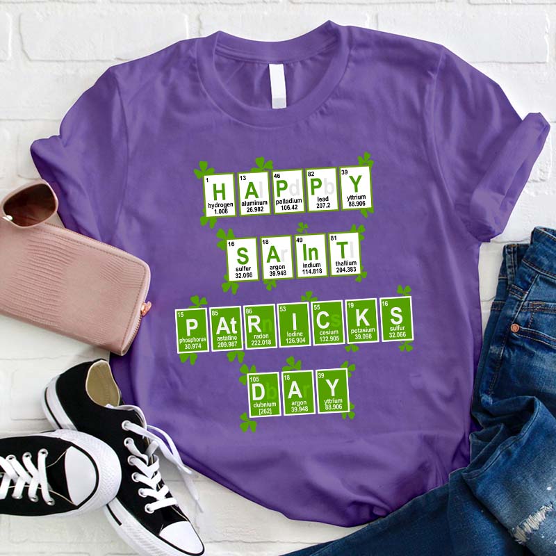 Happy Saint Patrick's Day Elements Science Teacher T-Shirt