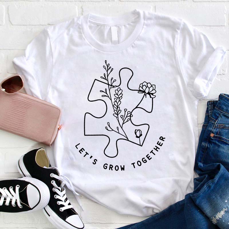 Let's Grow Together Flower Teacher T-Shirt-Teachergive
