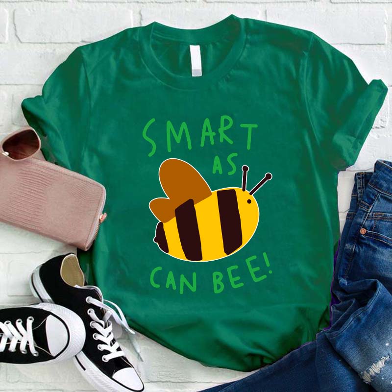 Smart As Can Bee Teacher T-Shirt