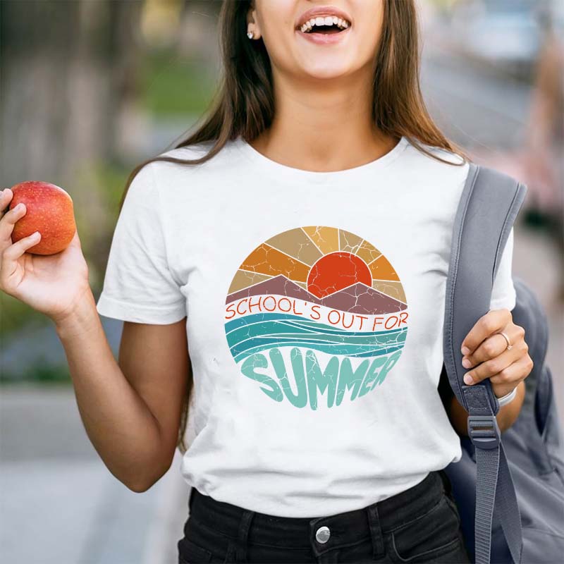 School Is Out For Summer Teacher T-Shirt