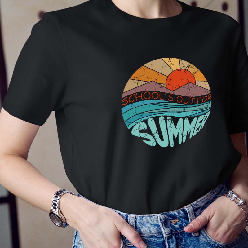School Is Out For Summer Teacher T-Shirt