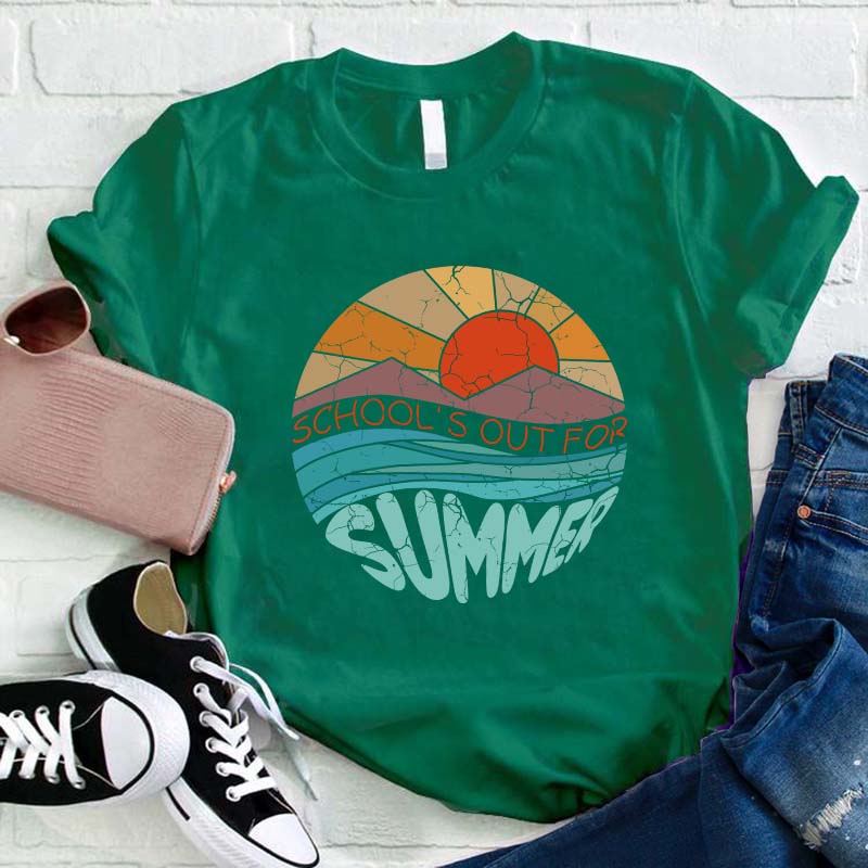 School Is Out For Summer Teacher T-Shirt