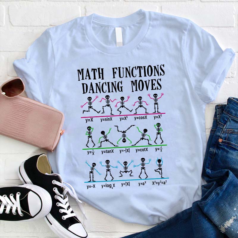 Math Functions Dancing Moves T-Shirt