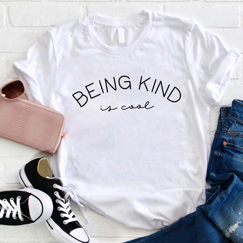 Be Kind Is Cool Teacher T-Shirt